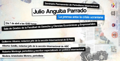 La Ctedra Unesco crea un seminario permanente sobre periodismo internacional en memoria de Julio Anguita Parrado